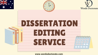 Best Dissertation Editing Services For You - Words Doctorate