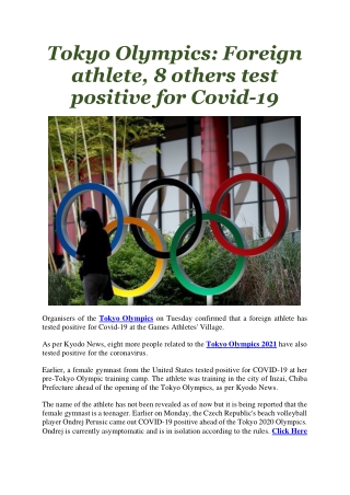 Tokyo Olympics Foreign athlete, 8 others test positive for Covid-19