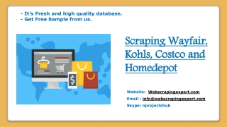 Scraping Wayfair, Kohls, Costco and Homedepot