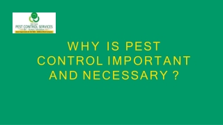 Why is Pest Control Important and Necessary ?