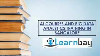 AI COURSES AND BIG DATA ANALYTICS TRAINING IN BANGALORE