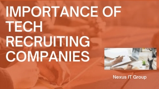 Importance of Tech Recruiting Companies