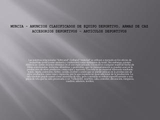Murcia - anuncios clasificados de equipo deportivo, armas de caz accesorios depo