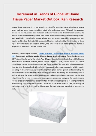 Global at Home Tissue Paper Market Size, Share, Price Trends and Forecast 2021