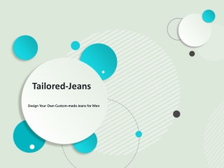 Design Your Own Custom-made Jeans for Men