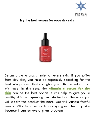 Try the best serum for your dry skin