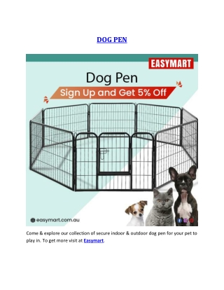 DOG PEN OR PLAYPEN