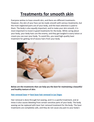 Treatments for smooth skin