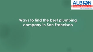 Ways to find the best plumbing company in San Francisco