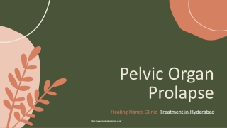 Pelvic Organ Prolapse treatment in Hyderabad