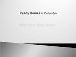 Find Your Ready Homes in Columbia