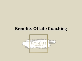 Benefits Of Life Coaching