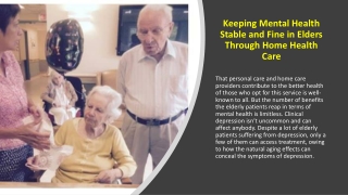 Keeping Mental Health Stable and Fine in Elders Through Home Health Care