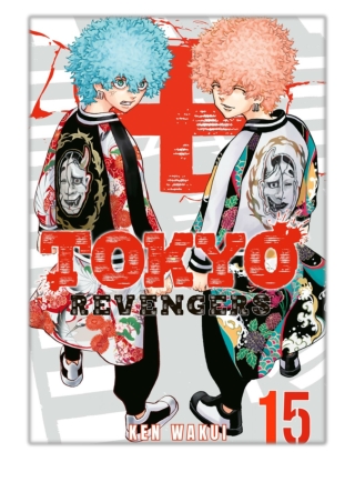 [PDF] Free Download Tokyo Revengers Volume 15 By Ken Wakui