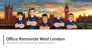 best removal companies west London​ pr