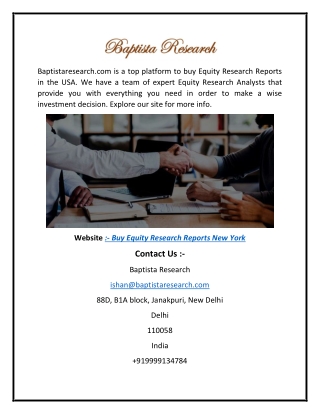 Buy Equity Research Reports New York  Baptistaresearch