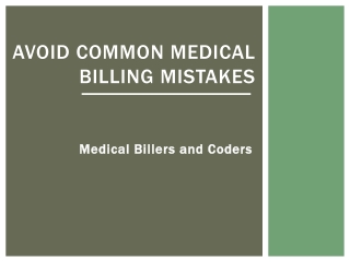 Avoid Common Medical Billing Mistakes