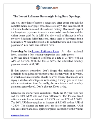 The Lowest Refinance Rates might bring Rare Openings - Pureloan