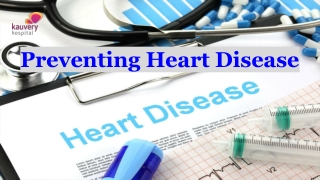 Preventing Heart Disease