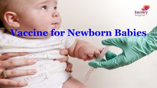 Vaccine for Newborn Babies