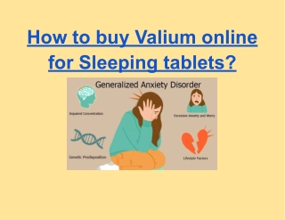 How to buy Valium online for Sleeping tablets_