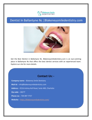 Dentist In Ballantyne Nc |Blakeneysmiledentistry.com