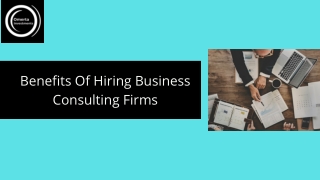 Benefits Of Hiring Business Consulting Firms