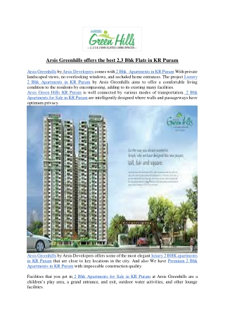 Arsis Greenhills offers the best 2,3 Bhk Flats in KR Puram