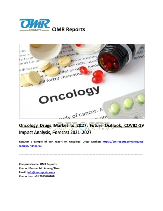 Oncology Drugs Market Size, Share, Impressive Industry Growth, Report 2027