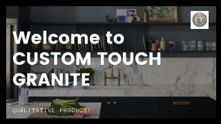 Granite Counter Tops Everett  | Natural countertops | Custom Touch Granite