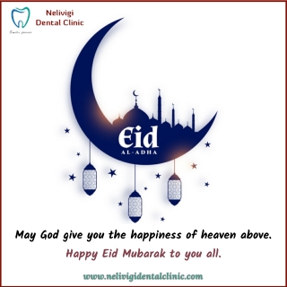 Happy Bakrid Mubarak 2021 - Best Dental Clinics in Bangalore - Nelivigi Dental