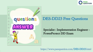 DELL EMC PowerProtect DD Specialist DES-DD23 Exam Questions