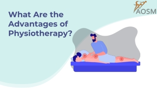 What Are the Advantages of Physiotherapy?