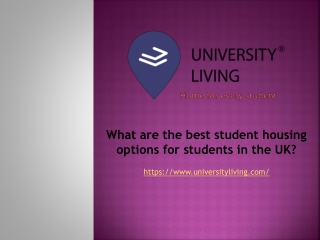 What are the best student housing options for students in the UK?