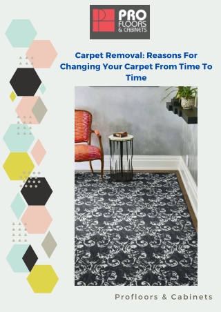 Reasons For Changing Your Carpet From Time To Time