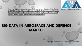 Big Data in Aerospace and Defence Market - A Story of Very Rapid Development