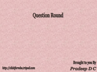 Question Round