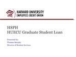 HSPH HUECU Graduate Student Loan