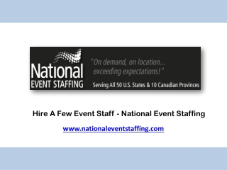 Hire A Few Event Staff - National Event Staffing