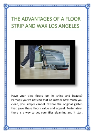 The Advantages of a Floor Strip and Wax Los Angeles
