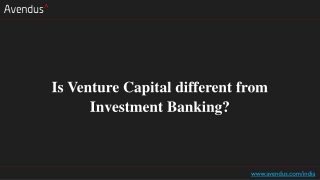 Is Venture Capital different from Investment Banking