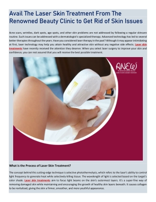 Avail The Laser Skin Treatment From The Renowned Beauty Clinic to Get Rid of Skin Issues