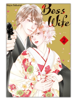 [PDF] Free Download Boss Wife volume 2 By Mayu Sakurai