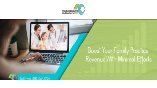 Family Practice: Boost Your Revenue With Minimal Efforts