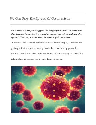 We Can Stop The Spread Of Coronavirus