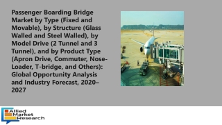Passenger Boarding Bridge Market