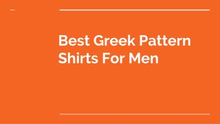 Best Greek Pattern Shirts For Men