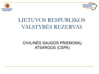 LIETUVOS RESPUBLIKOS VALSTYBĖS REZERVAS