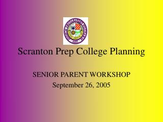 Scranton Prep College Planning