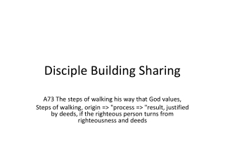 The steps of walking his way that God values,  Steps of walking, origin => "proc